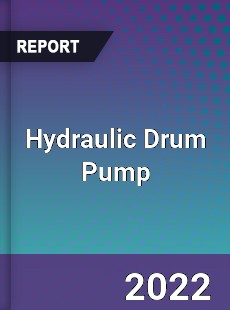 Global Hydraulic Drum Pump Market