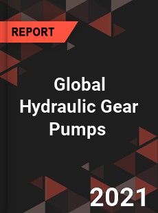 Global Hydraulic Gear Pumps Market