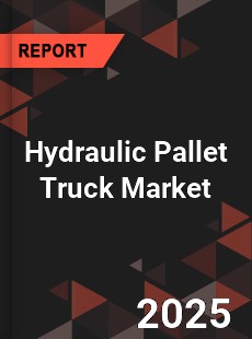 Global Hydraulic Pallet Truck Market
