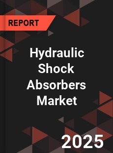 Global Hydraulic Shock Absorbers Market
