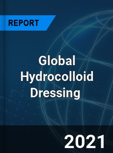 Global Hydrocolloid Dressing Market