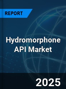 Global Hydromorphone API Outlook