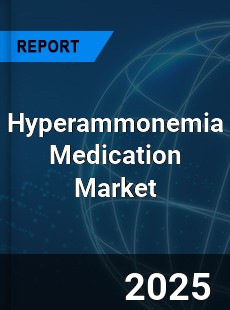 Global Hyperammonemia Medication Outlook