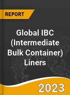 Global IBC Liners Market