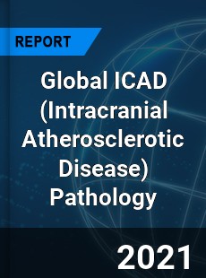 Global ICAD Pathology Market