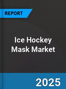 Global Ice Hockey Mask Market