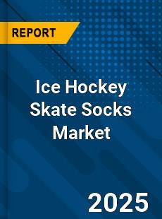Global Ice Hockey Skate Socks Market