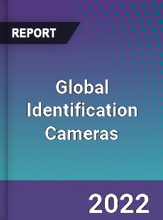 Global Identification Cameras Market