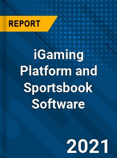 Global iGaming Platform and Sportsbook Software Market
