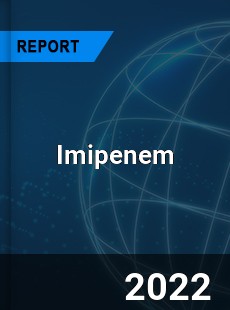 Global Imipenem Market