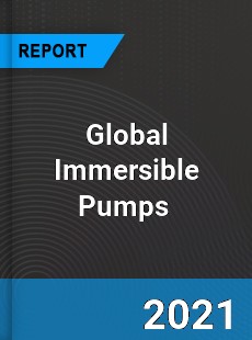 Global Immersible Pumps Market