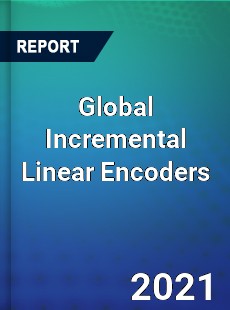 Global Incremental Linear Encoders Market