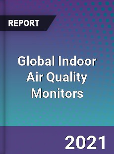Global Indoor Air Quality Monitors Market