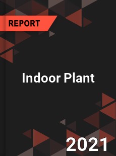 Global Indoor Plant Market