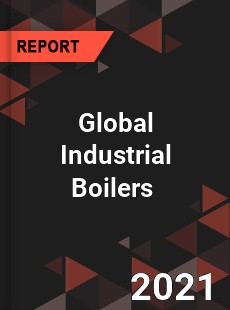 Global Industrial Boilers Market