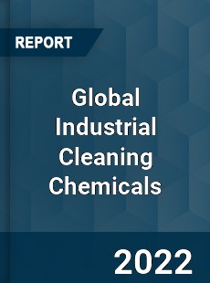 Global Industrial Cleaning Chemicals Market