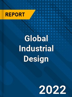 Global Industrial Design Market