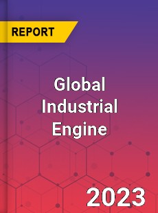 Global Industrial Engine Market