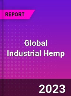 Global Industrial Hemp Market