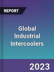 Global Industrial Intercoolers Market
