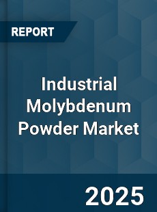Global Industrial Molybdenum Powder Market