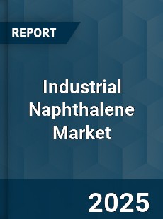 Global Industrial Naphthalene Market