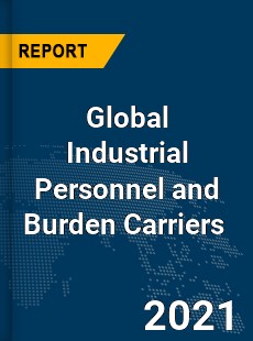 Global Industrial Personnel and Burden Carriers Market