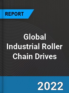 Global Industrial Roller Chain Drives Market