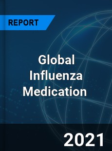 Global Influenza Medication Market