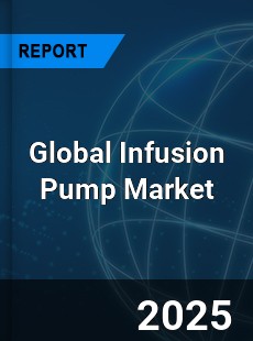 Global Infusion Pump Market
