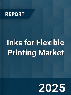 Global Inks for Flexible Printing Market