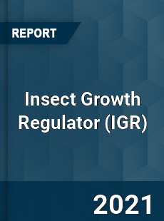 Insect Growth Regulator Market