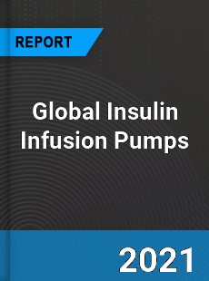 Global Insulin Infusion Pumps Market