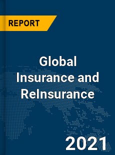 Global Insurance and ReInsurance Market