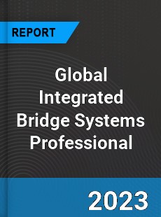 Global Integrated Bridge Systems Professional Market