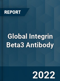 Global Integrin Beta3 Antibody Market