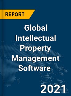 Global Intellectual Property Management Software Market