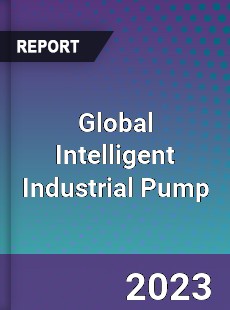 Global Intelligent Industrial Pump Market