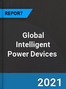 Global Intelligent Power Devices Market