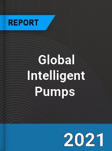 Global Intelligent Pumps Market
