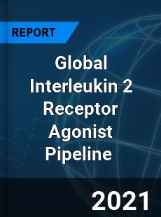 Global Interleukin 2 Receptor Agonist Pipeline Market