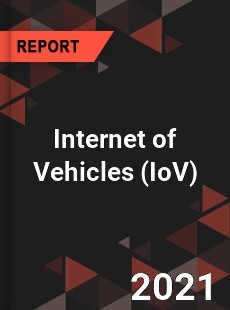 Global Internet of Vehicles Market