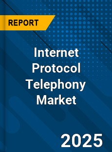 Global Internet Protocol Telephony Market