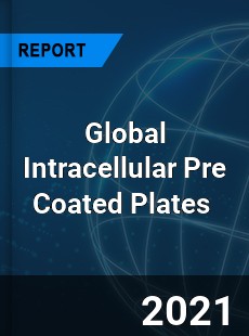 Global Intracellular Pre Coated Plates Market