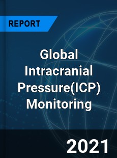 Global Intracranial Pressure Monitoring Industry