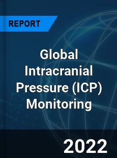 Global Intracranial Pressure Monitoring Market