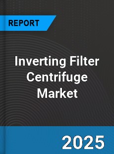 Global Inverting Filter Centrifuge Market