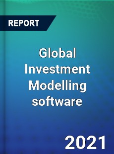 Global Investment Modelling software Market