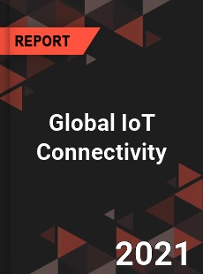 Global IoT Connectivity Market