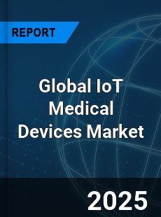Global IoT Medical Devices Market